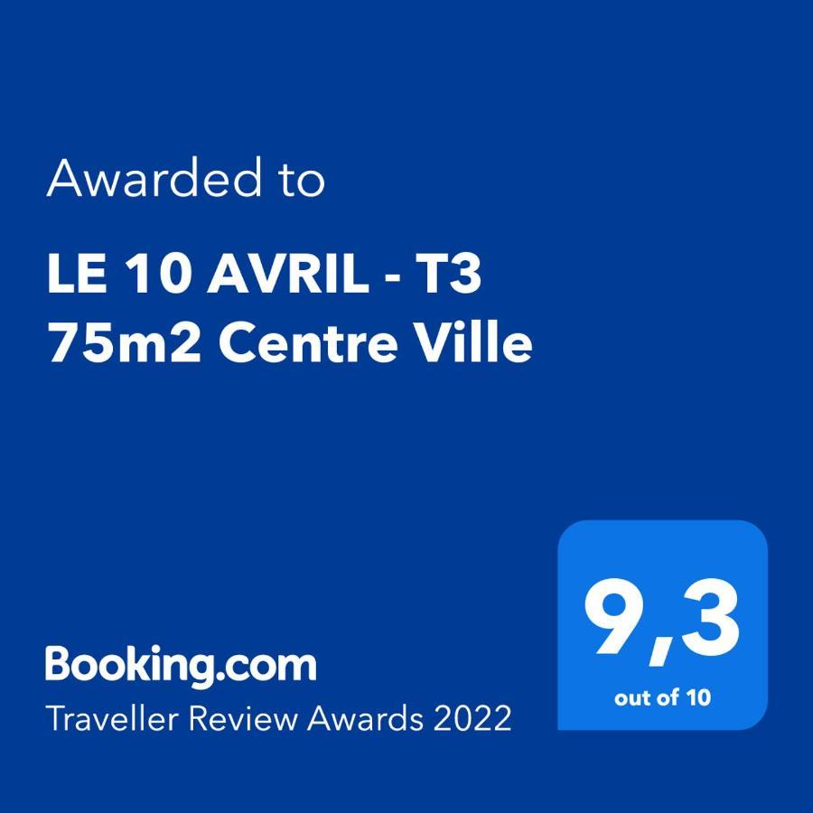 טולוז Le 10 Avril - T3 75M2 Centre Ville מראה חיצוני תמונה